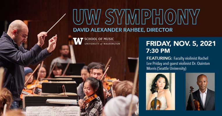 UW Symphony with Rachel Lee Priday and Quinton Morris, violins