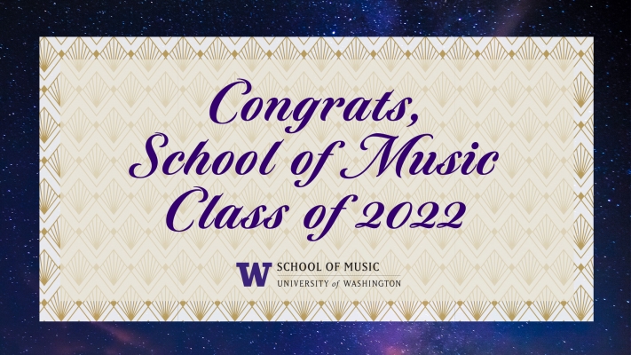 Congrats, School of Music Class of 2022