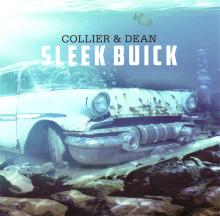 Collier & Dean "Sleek Buick" 2014