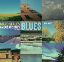 Marc Seales: American Songs Vol. 2
