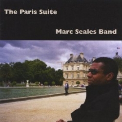 Marc Seales: The Paris Suite