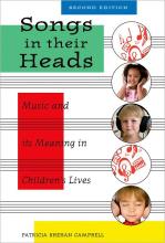 Songs in Their Heads: Music and its Meaning in Children's Lives Cover