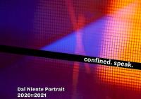 Ensemble Dal Niente: confined. speak.