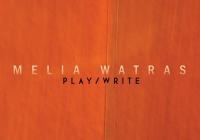 Melia Watras: Play/Write album cover