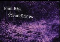 Richard Karpen's CD "Nam Mai/Strandlines"