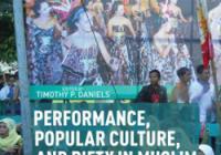 Performance, Popular Culture, and Piety in Muslim Southeast Asia