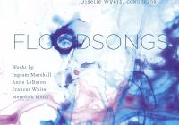 Solaris Vocal Ensemble, Floodsongs