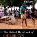 Oxford Handbook of Children's Musical Cultures
