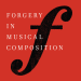 cover image for a book by Frederick Reece called "Forgery in Musical Composition: Aesthetics, History, and the Canon"