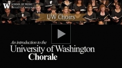  YouTube link to Learn More About University of Washington Chorale